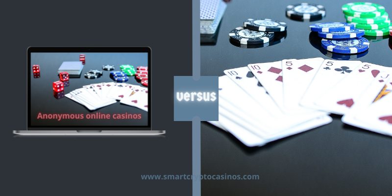 Anonymen online casinos versus regular casinos cards coins pc anonymous-casino